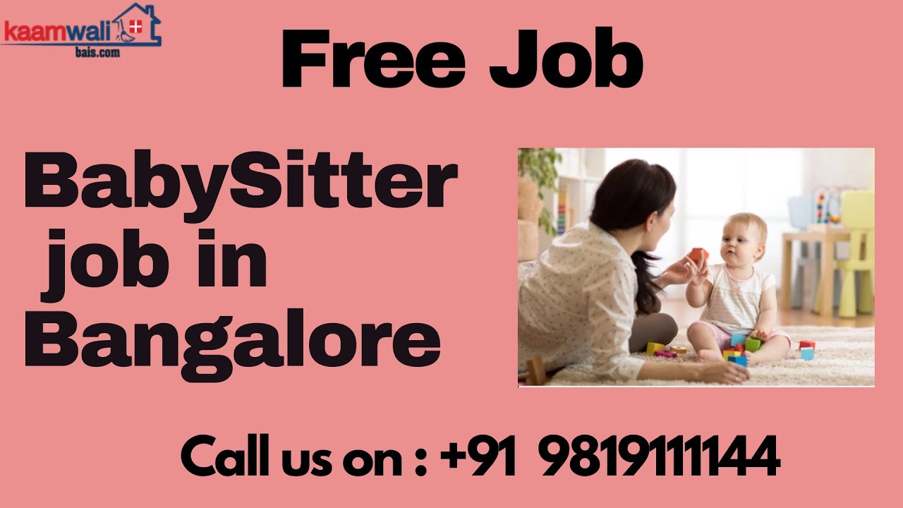 baby caretaker jobs in bangalore