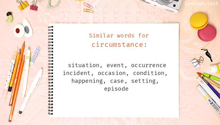 circumstances synonym