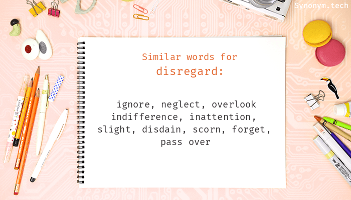 synonyms of disregard