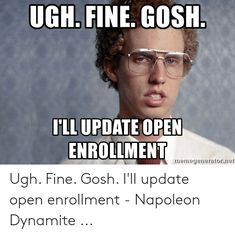 open enrollment memes 2023