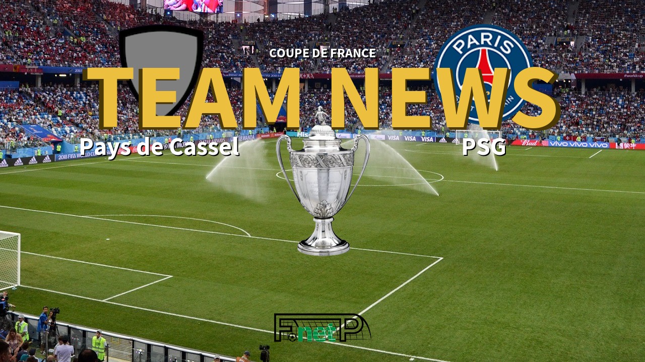 pays de cassel vs psg lineups