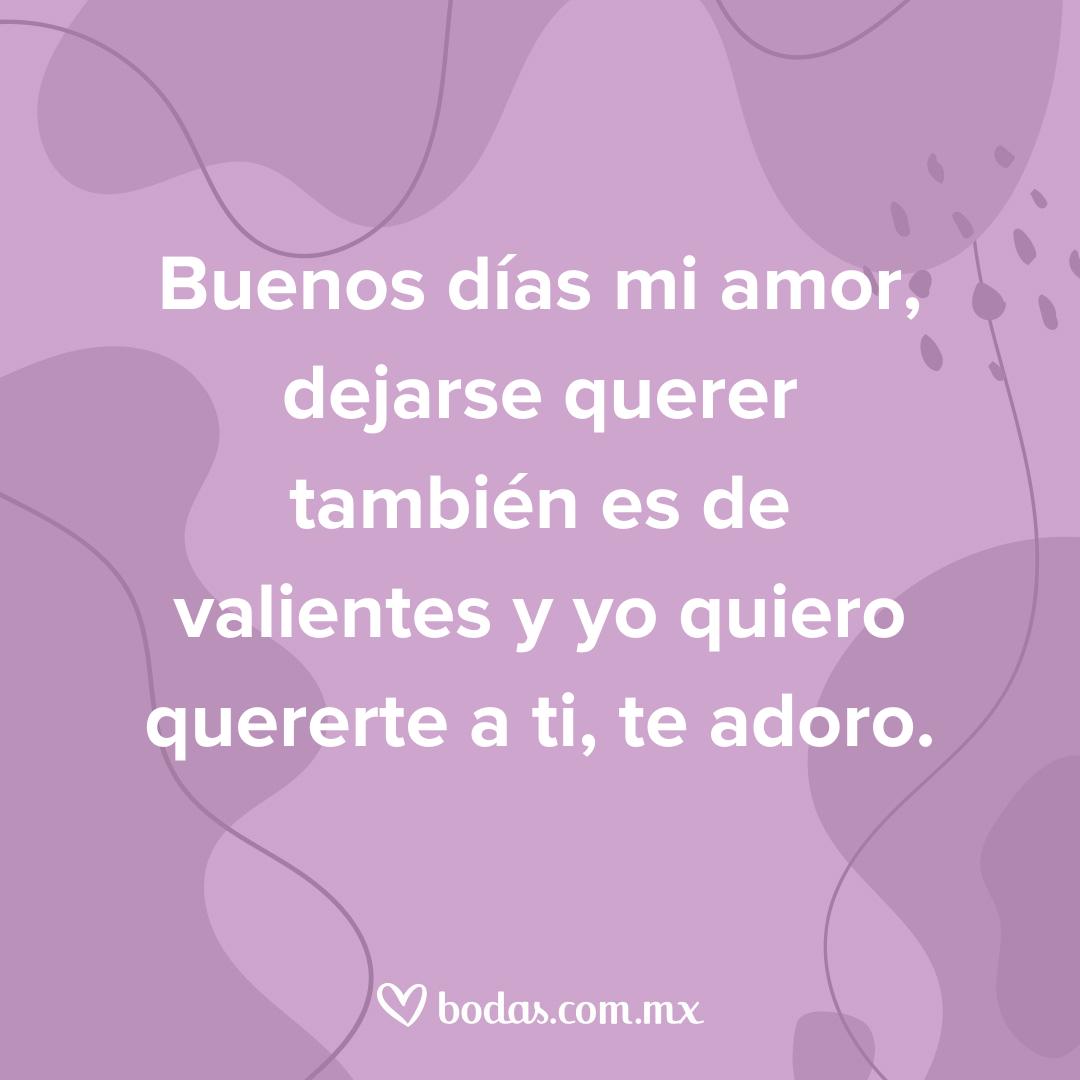 frases de buenos días mi amor