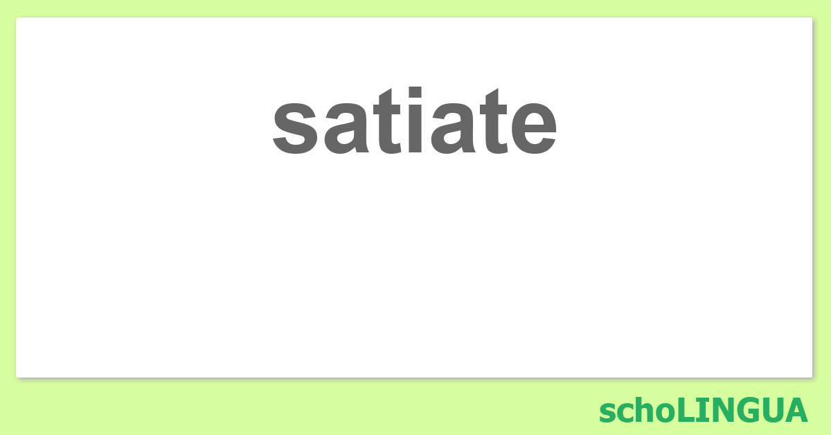 pronounce satiate
