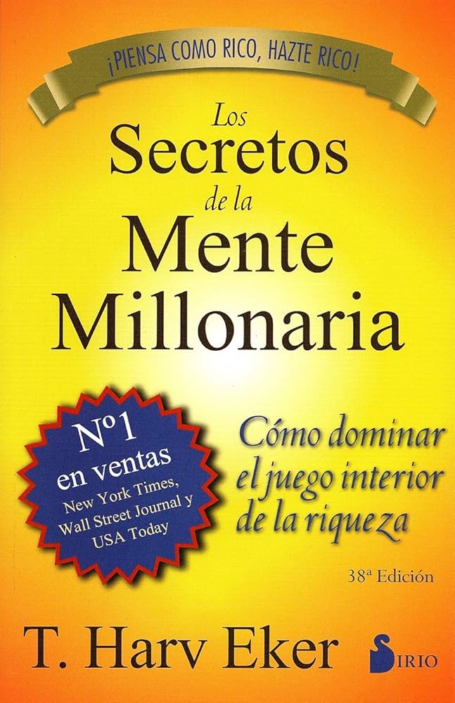 el poder y el secreto de las mentes millonarias