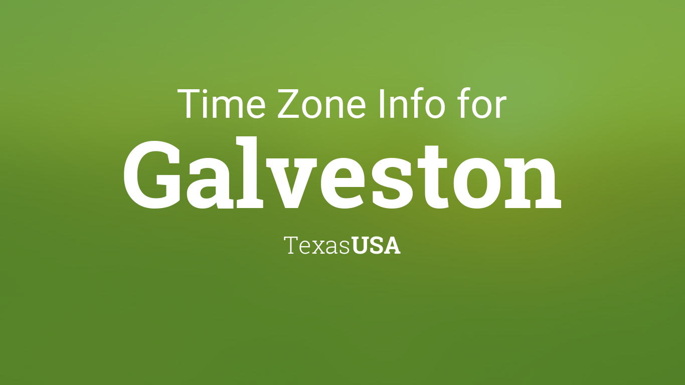 time zone galveston tx