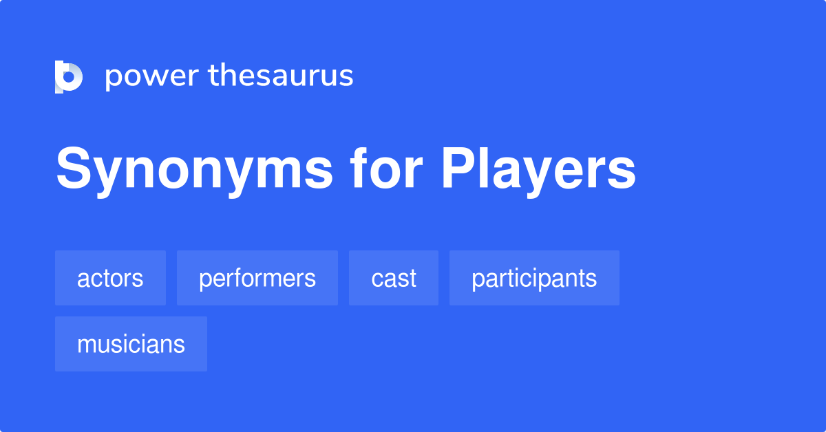 players synonym