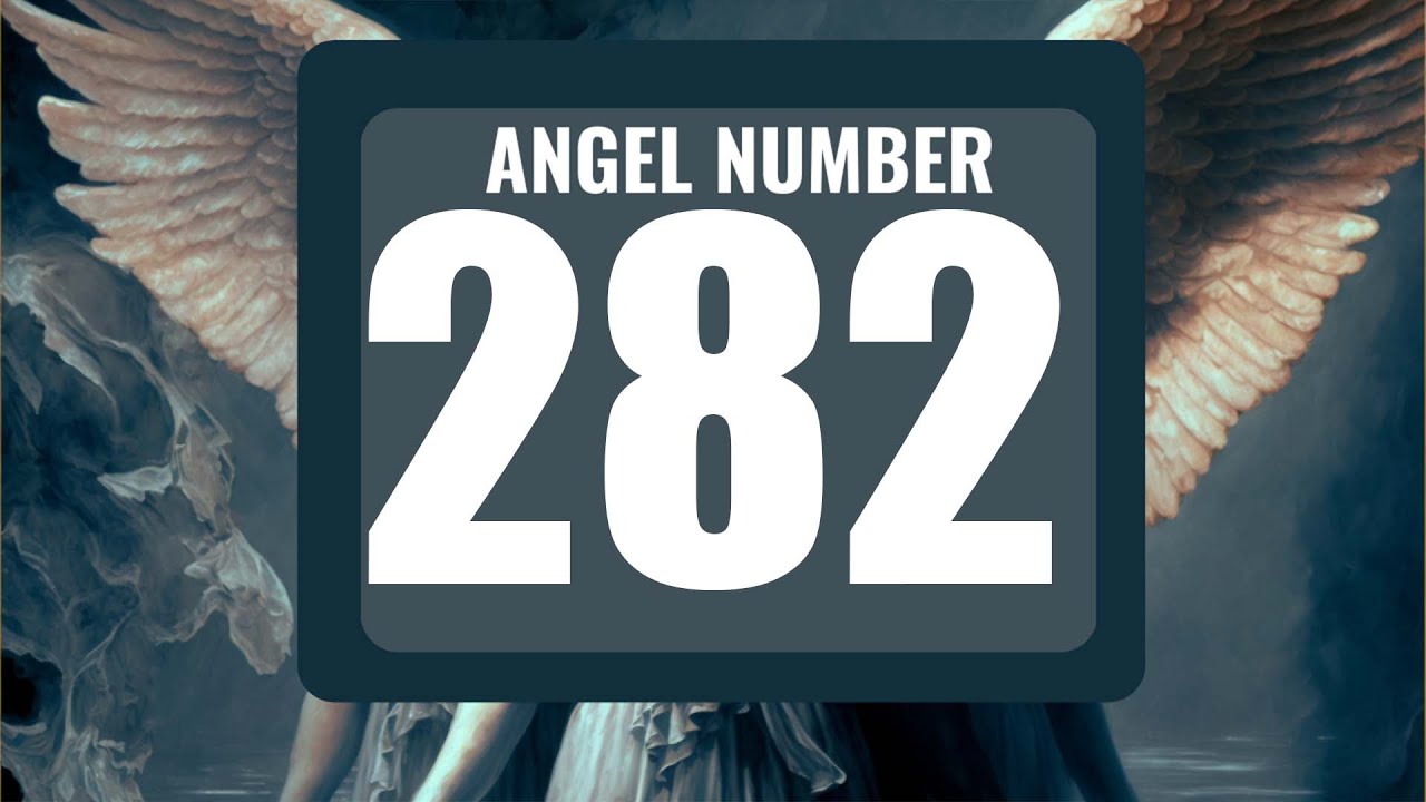 282 angel number