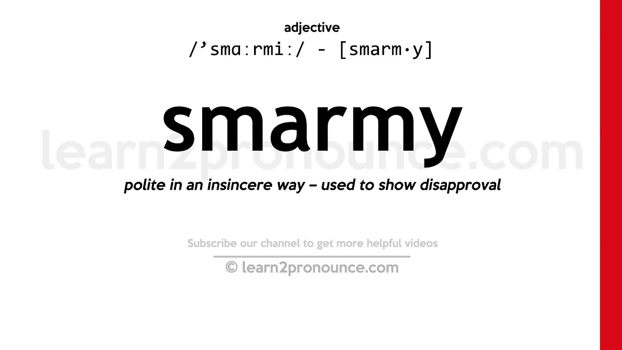 smarmy definition