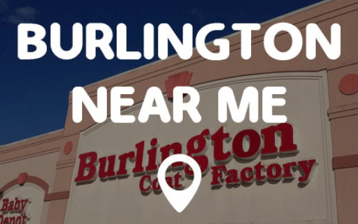 burlington coat factory locations near me