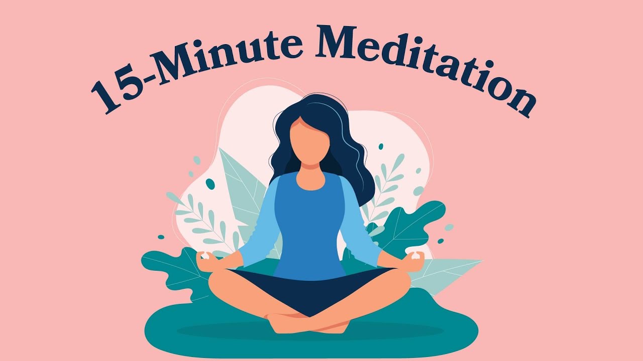 meditation 15 minutes