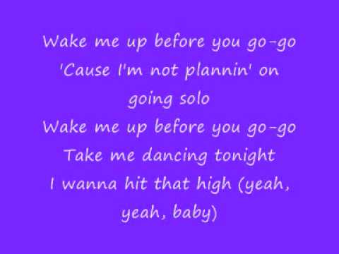 wake me up when you go go lyrics