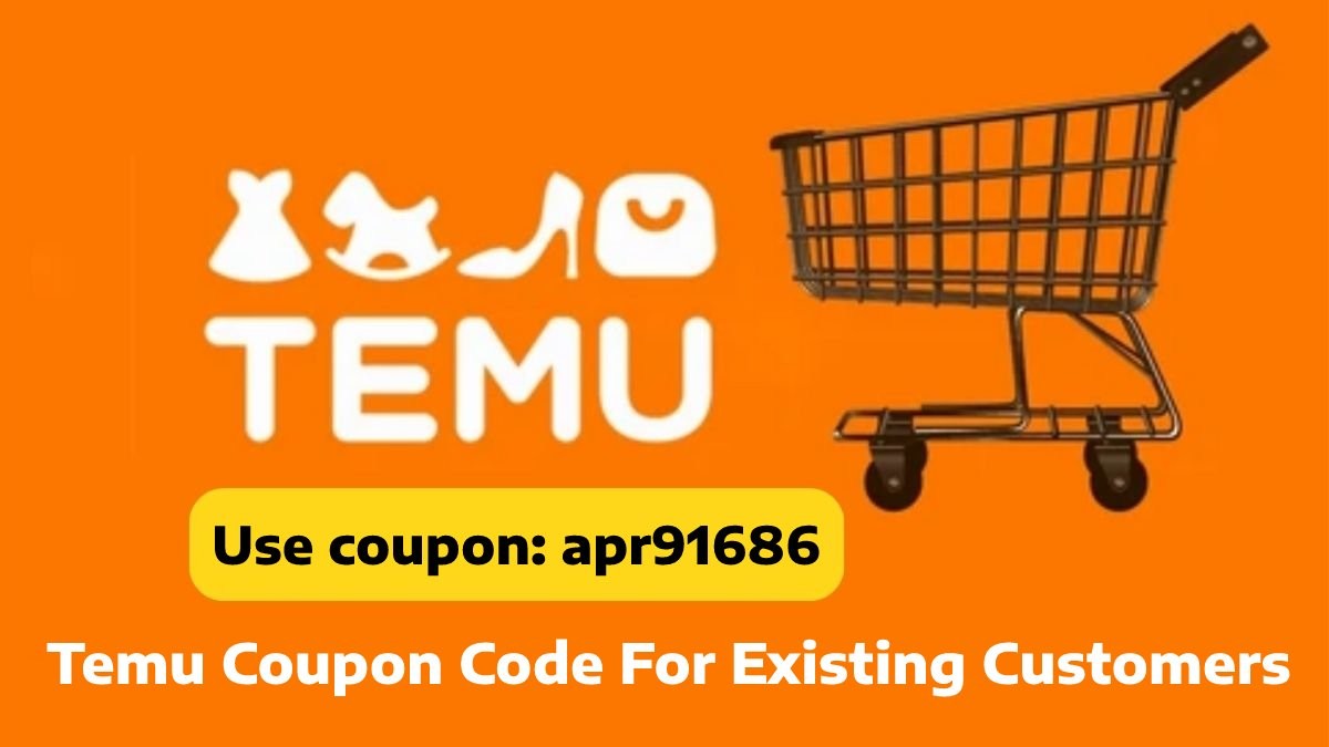 temu coupon code 2023 for existing customers