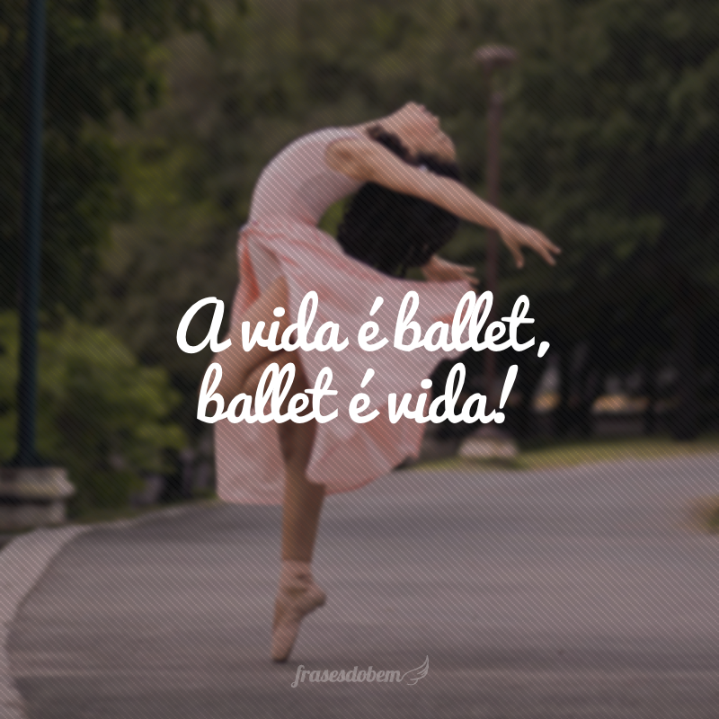 ballet frases bonitas