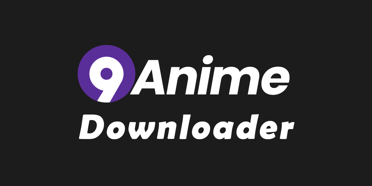 9anime video download