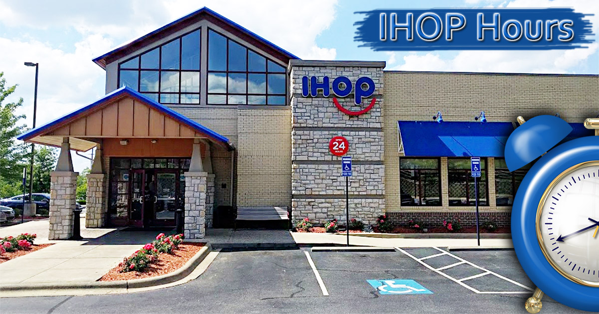 ihop near me hours