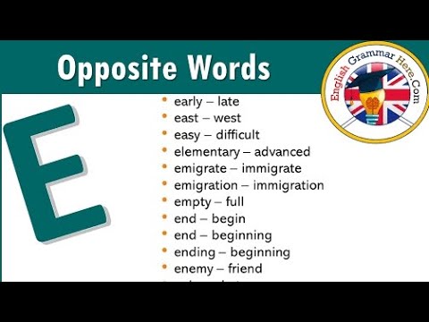 antonyms of e