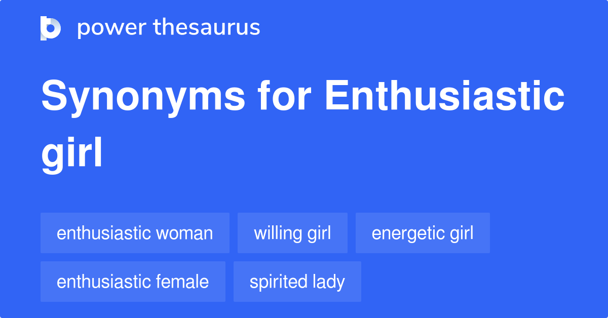 enthusiastic synonym