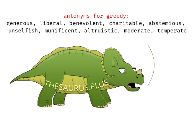 antonyms of greedy