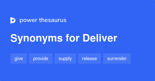 deliver thesaurus
