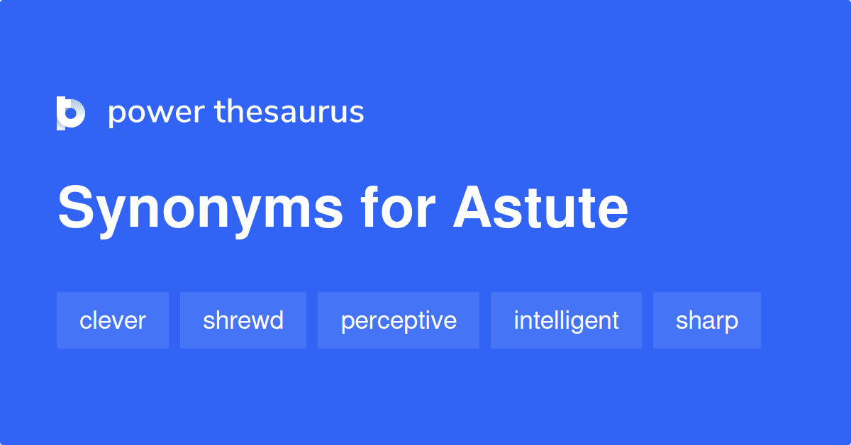 astute synonyms