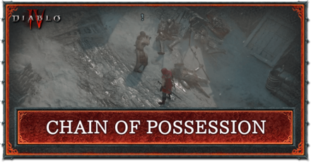 diablo 4 chain of possession