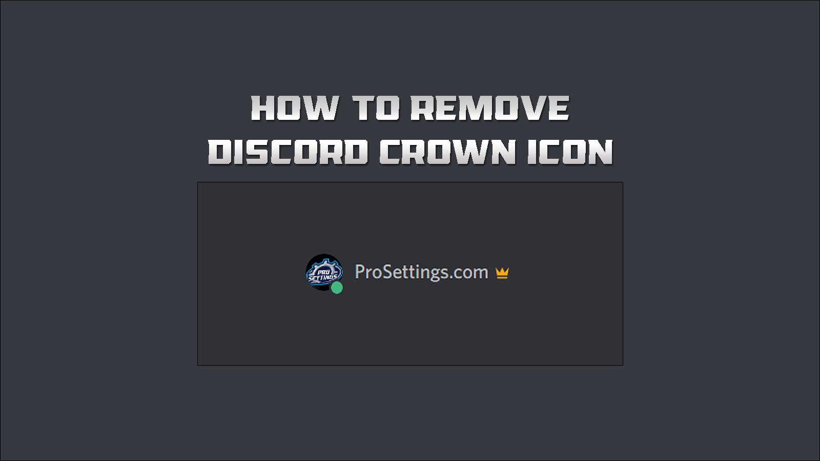 discord how to get rid of crown