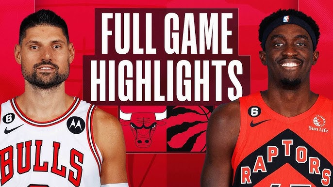 raptors vs bulls highlights