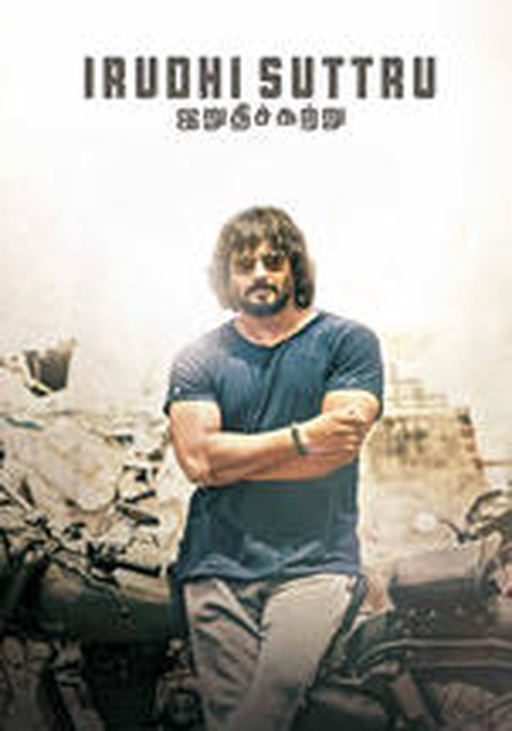 irudhi suttru full movie tamil download