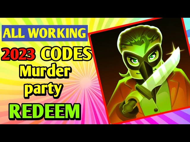 murder party codes