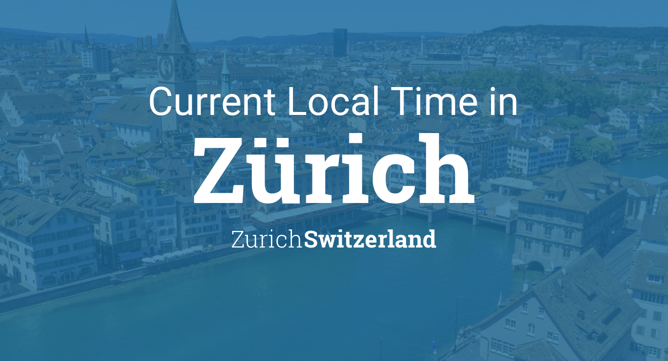 switzerland zurich time