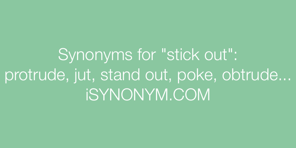 stick to it synonym