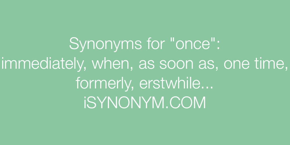 once synonym