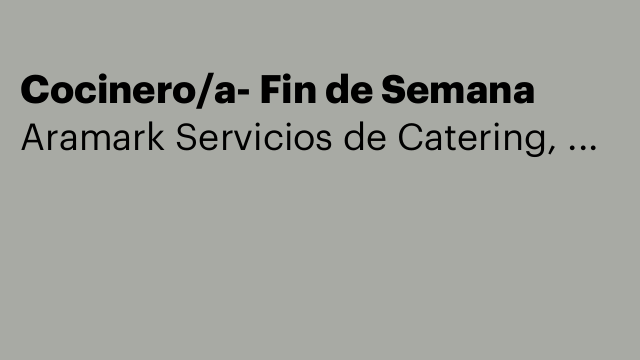 trabajar en catering madrid fines de semana