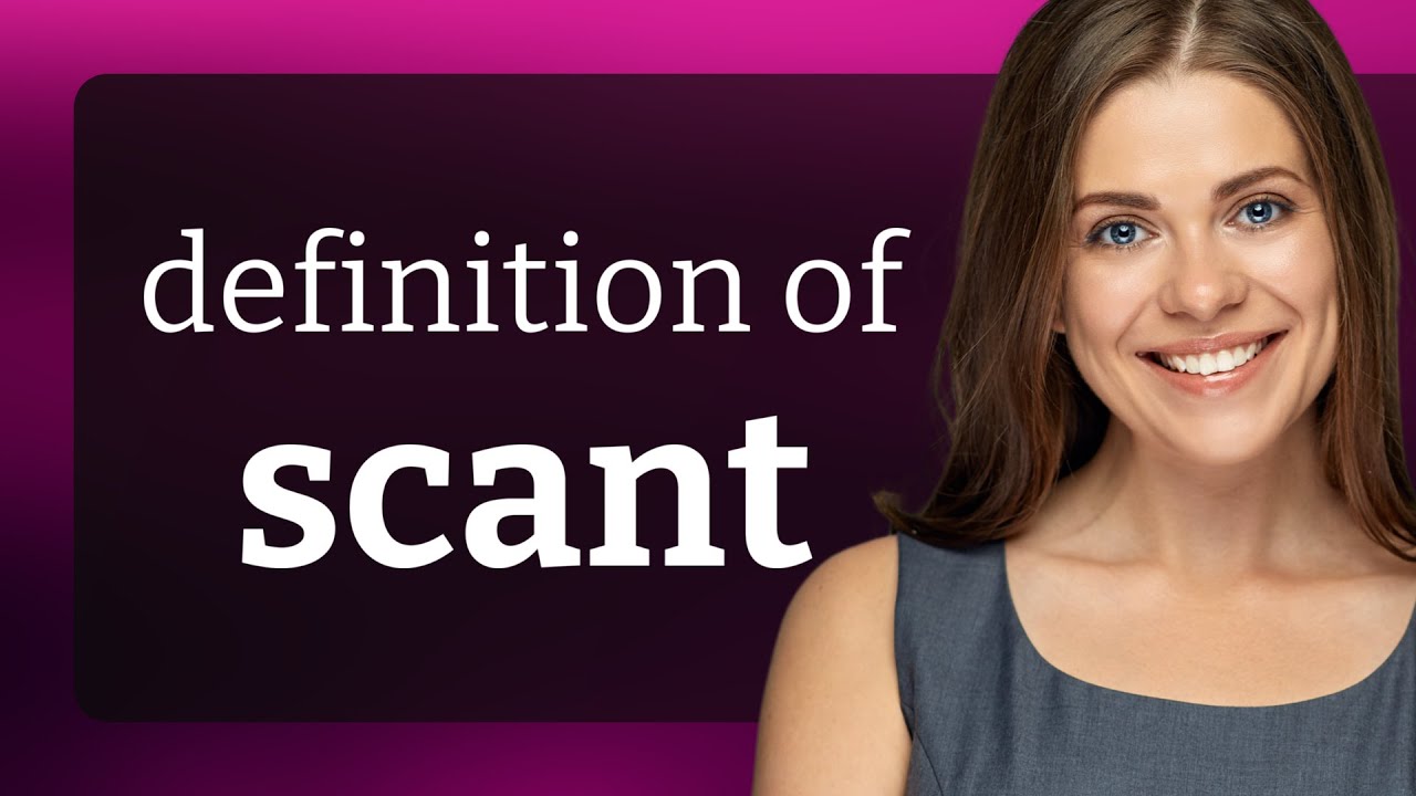 meaning scant