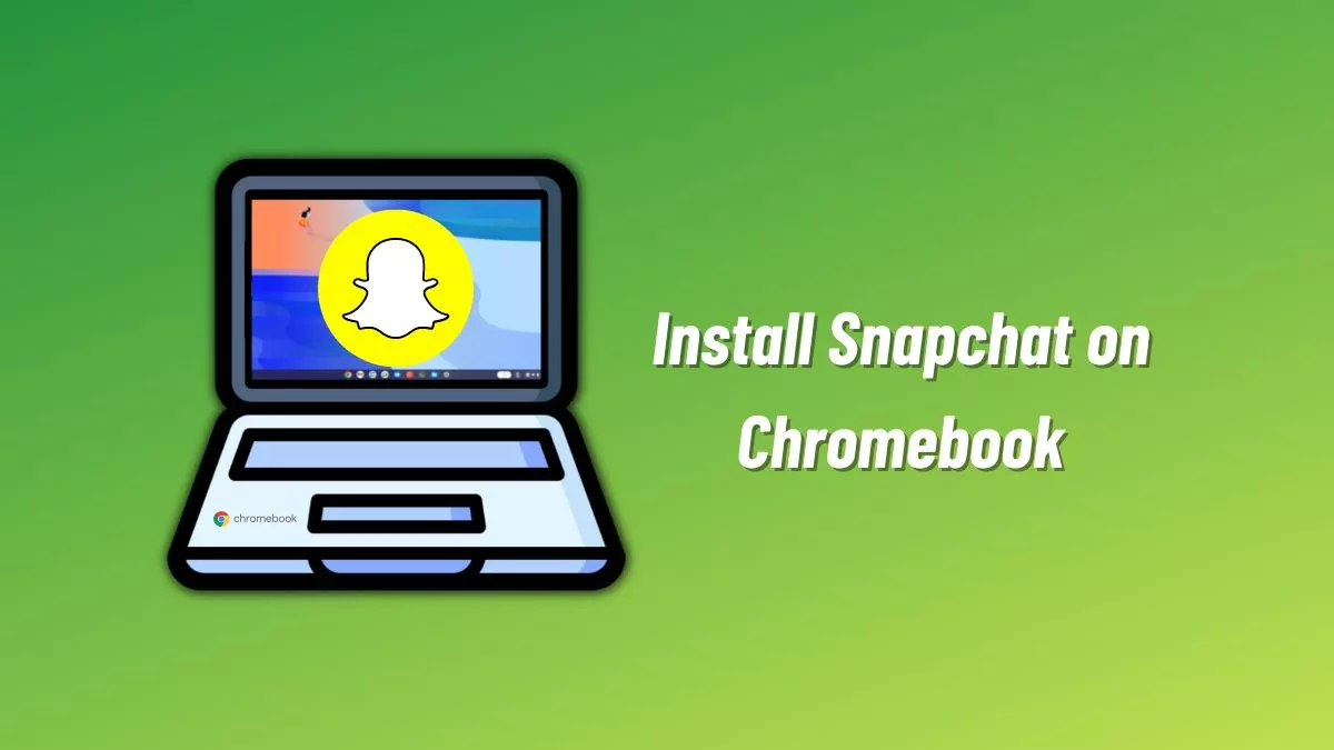 snapchat on chromebook