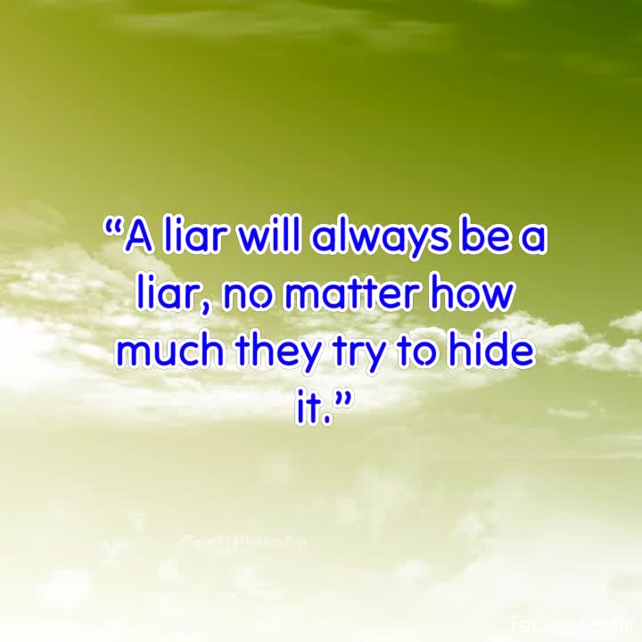 quotes on cheaters and liars