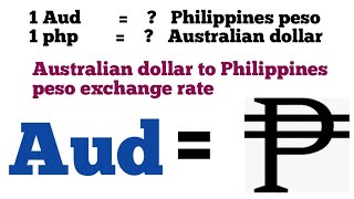 how much 1 australian dollar to philippine peso