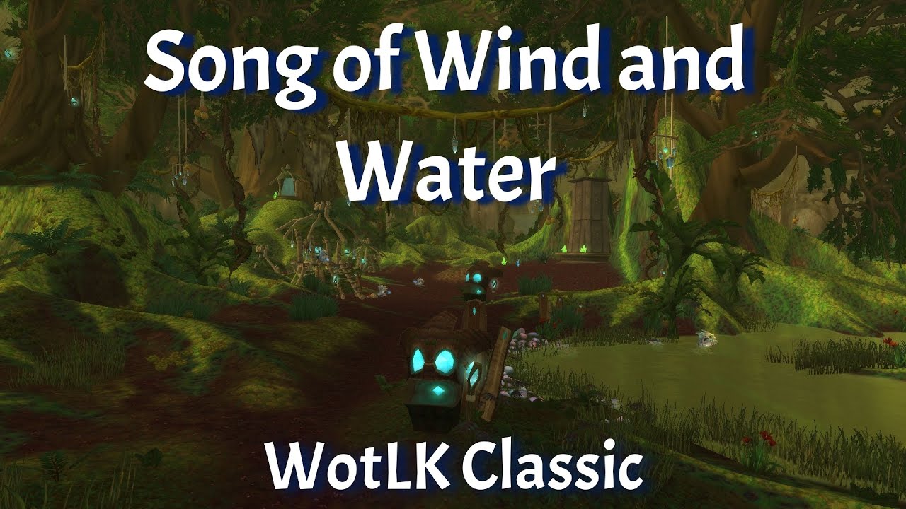song of wind and water wow