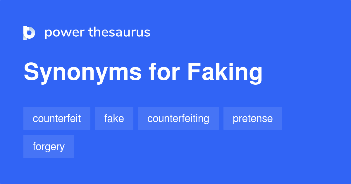 faking synonym