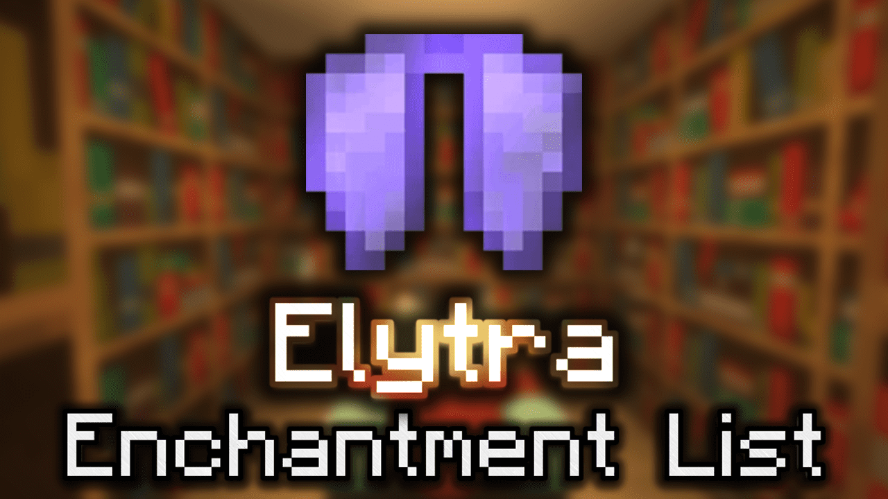 minecraft elytra enchants