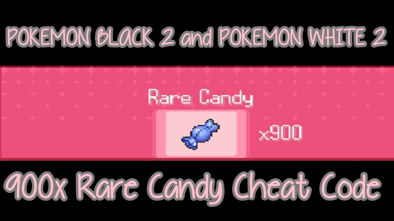 rare candy pokemon black cheat