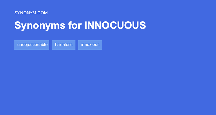 innocuous antonym