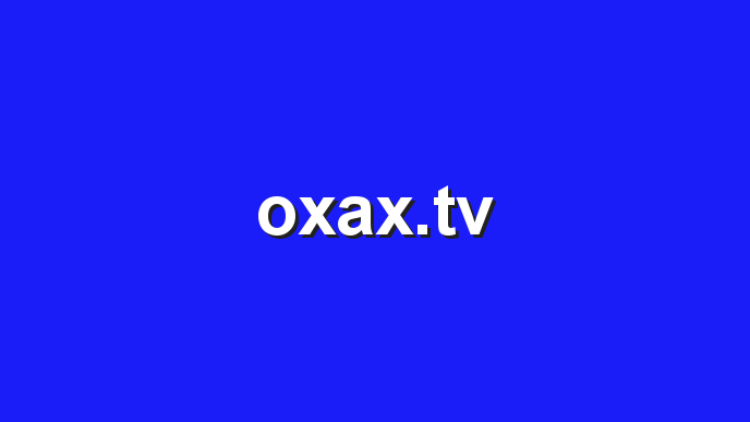 oxax tv