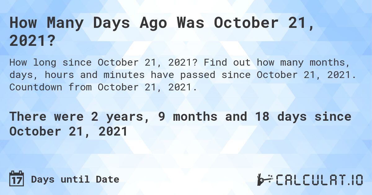 days to october 21