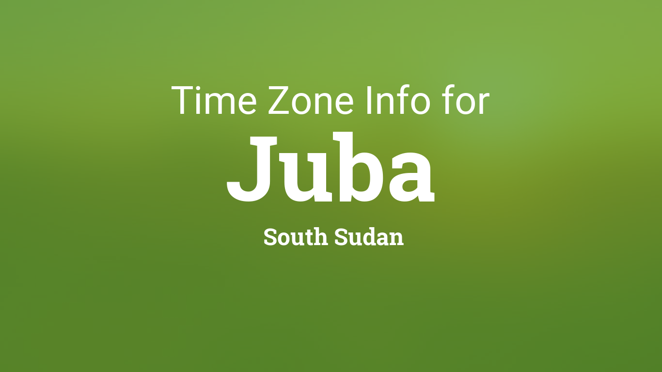 juba south sudan time