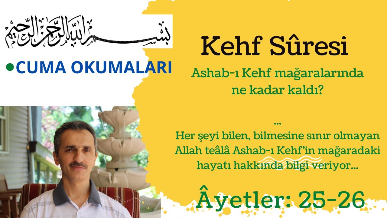 kehf suresi 25 ayet