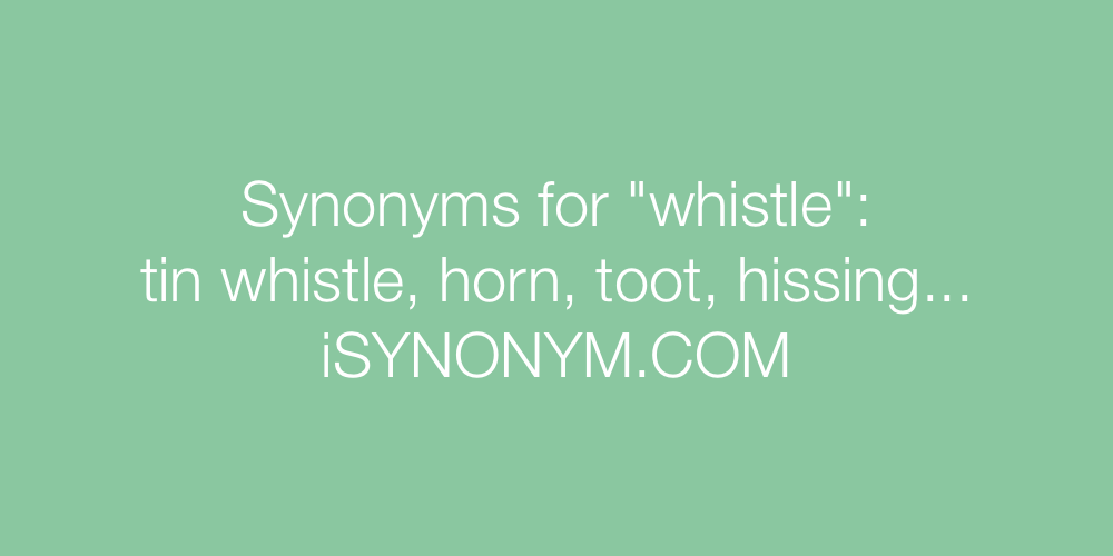 whistle synonym