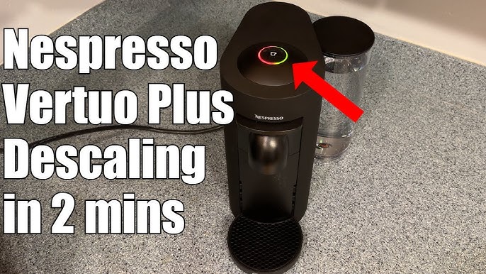 nespresso vertuo descaler