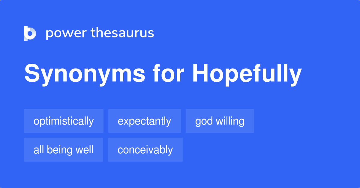 hopefully synonyms