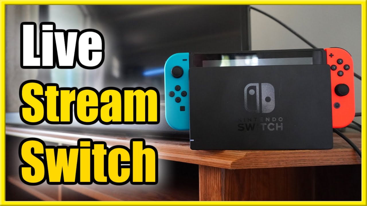 nintendo switch live stream